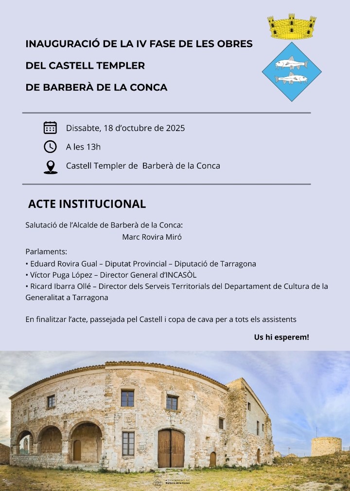 Inauguració de les obres del Castell Templer de Barberà de la Conca